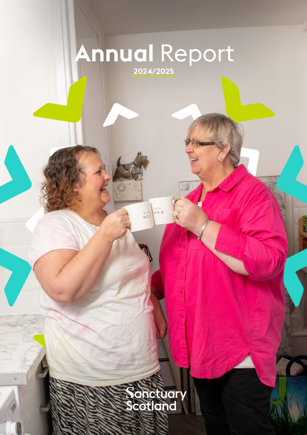 Two people clink mugs in a kitchen. Text reads "Annual Report 2024/2025" at top and "Sanctuary Scotland" at bottom.
