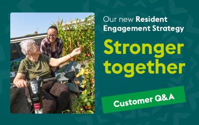 Resident using a mobility scooter in a community garden with another person tending plants. Promotional graphic for Sanctuary's Resident Engagement Strategy, Stronger Together, and a customer Q&A.