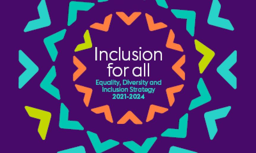 Front cover of our Equality, Diversity and Inclusion Strategy 2021-2024