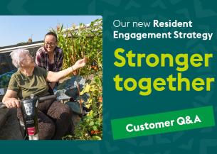 Resident using a mobility scooter in a community garden with another person tending plants. Promotional graphic for Sanctuary's Resident Engagement Strategy, Stronger Together, and a customer Q&A.